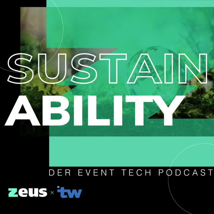 Sustainability – Nachhaltigkeit in der EventTech-Industrie